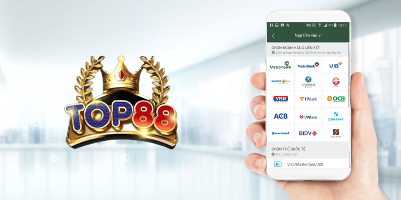 Hướng dẫn chi tiết nạp tiền bằng Momo vào Top88 an toàn, tiện lợi Thông tin tổng quan về nạp tiền Viettel Pay